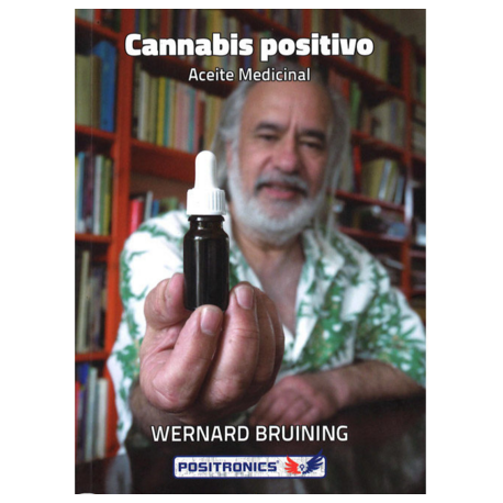 Cannabis Positivo - Aceite medicinal - Wernard Bruining