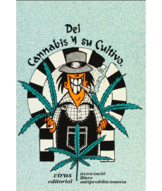 Del cannabis y su cultivo -...